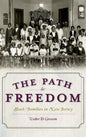 The Path to Freedom: Black Families in New Jersey - Hardcover