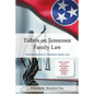 Tidbits on Tennessee Law: Your Introduction to Tennessee Family Law - Paperback