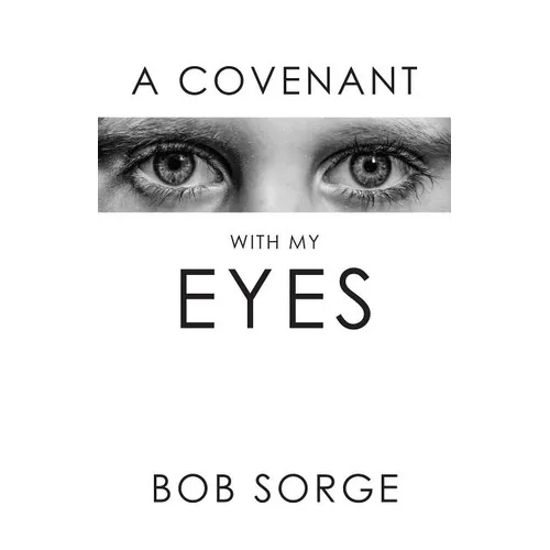A Covenant with My Eyes - Paperback