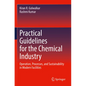 Practical Guidelines for the Chemical Industry: Operation, Processes, and Sustainability in Modern Facilities - Paperback