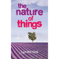 The Nature of Things - Hardcover