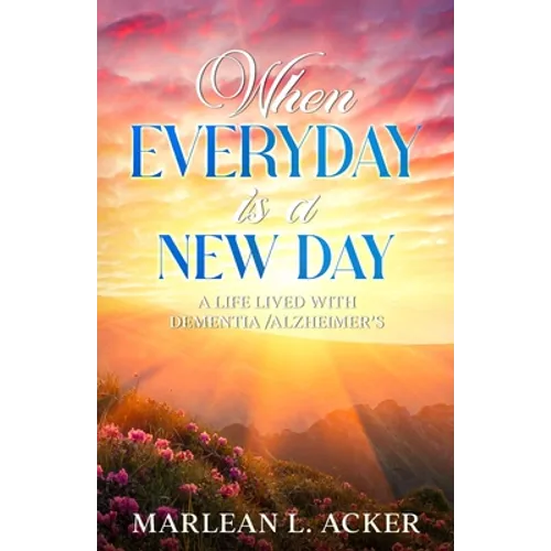 When Everyday is A New Day - Paperback