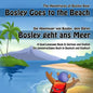 Bosley Goes to the Beach (German-English): A Dual Language Book in German and English - Paperback