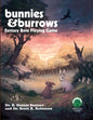 Bunnies & Burrows Fantasy Role Playing Game - Paperback