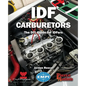 Idf Carburetors: The DIY Guide for IDFers - Paperback