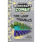 Diary of a Minecraft Zombie Book 36: Time Loop Troubles - Paperback