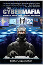 The Cyber Mafia: The Original Edition - Paperback