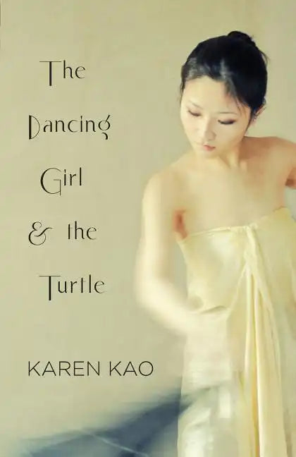 The Dancing Girl and the Turtle - Paperback