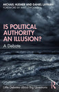 Is Political Authority an Illusion?: A Debate - Paperback