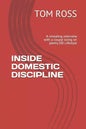 Inside Domestic Discipline: A Revealing Interview with a Couple Living on Plenty DD Lifestyle - Paperback