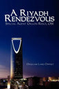 A Riyadh Rendezvous - Paperback