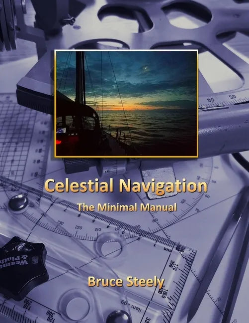 Celestial Navigation: The Minimal Manual - Paperback
