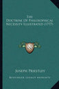The Doctrine Of Philosophical Necessity Illustrated (1777) - Paperback