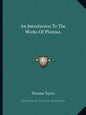 An Introduction to the Works of Plotinus - Paperback