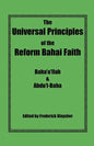The Universal Principles of the Reform Bahai Faith - Paperback