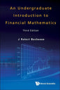 Undergraduate Introduction to Financial Mathematics, an (Third Edition) - Hardcover