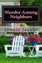 Murder Among Neighbors: A Kate Austen Mystery - Paperback