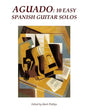 Aguado: 10 Easy Spanish Guitar Solos - Paperback