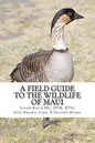 A Field Guide to the Wildlife of Maui - Paperback