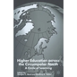 Higher Education Across the Circumpolar North: A Circle of Learning - Paperback