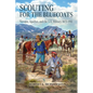 Scouting for the Bluecoats: Navajos, Apaches, and the U.S. Military, 1873-1911 - Paperback