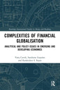 Complexities of Financial Globalisation: Analytical and Policy Issues in Emerging and Developing Economies - Paperback