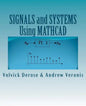 SIGNALS and SYSTEMS Using MATHCAD: Signal Processing and Analysis with Mathcad - Paperback