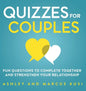Quizzes for Couples: Fun Questions to Complete Together and Strengthen Your Relationship - Hardcover