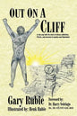 Out On A Cliff: A city cop tells his story of abuse, addiction, P.T.S.D., and recovery in poetry and illustration - Paperback