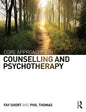 Core Approaches in Counselling and Psychotherapy - Paperback