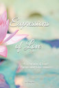 Expressions of Love: A Treasury of Love Poems and Love Quotes - Paperback