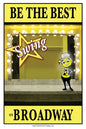 Be the best SWING on Broadway: Be the best SWING on Broadway - Paperback