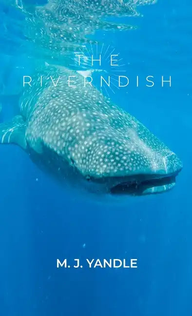 The Riverndish - Hardcover