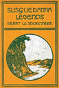 Susquehanna Legends - Paperback