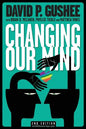 Changing Our Mind, second edition - Paperback