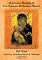 A Concise History of the Russian Orthodox Church - Hardcover