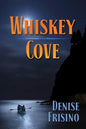 Whiskey Cove - Paperback