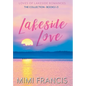 Lakeside Love: The Collection Books 1-3 - Hardcover