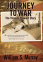Journey to War: The Thomas Stewart Story - Hardcover