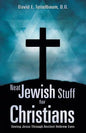 Neat Jewish Stuff for Christians - Paperback