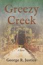 Greezy Creek - Paperback