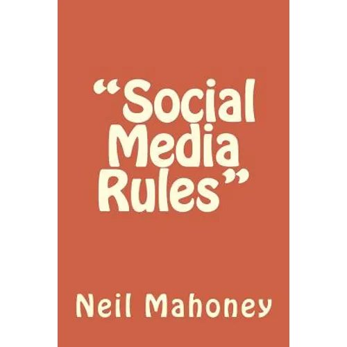 "Social Media Rules" - Paperback