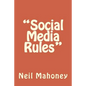 "Social Media Rules" - Paperback