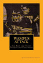 Wampus Attack: The Run-and-Shoot Revolution Continues - Paperback