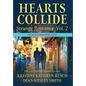 Hearts Collide, Vol. 2: A Strange Romance Short Story Series - Hardcover