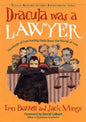 Dracula Was a Lawyer - Paperback