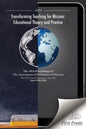 Transforming Teaching For Mission: Educational Theory and Practice - Paperback