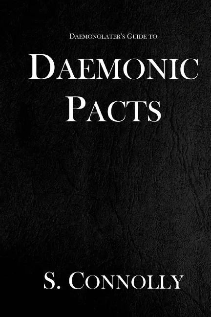 Daemonic Pacts - Paperback