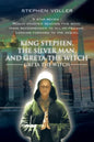 King Stephen, the Silver Man, and Greta the Witch: Greta the Witch - Paperback