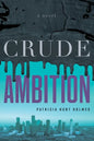 Crude Ambition - Paperback